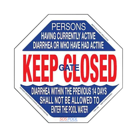 Traffic Graphix Keep Gate Closed and Diarrhea Sign Hexagon TGDS1020 for SOS Pool safety and hygiene promotion.